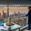 how to invest in dubai real estate (2027 guide for investors)